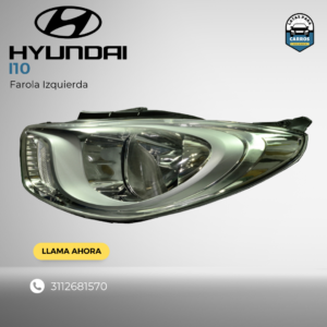 Farola Izquierda - Hyundai i10 - Latas Para Carros - Bogotá